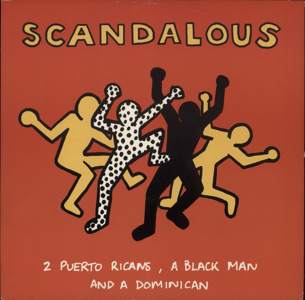 2 Puerto Ricans, A Black Man & A Dominican Scandalous UK 12" vinyl single (12 inch record / Maxi-single) 12SY20