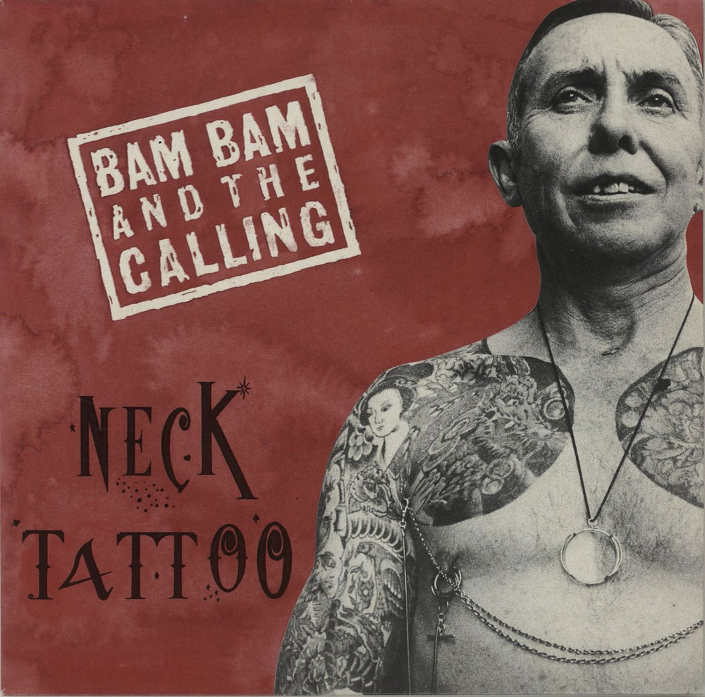 Bam Bam & The Calling Neck Tattoo UK 7" vinyl single (7 inch record / 45) GREAT02