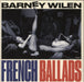 Barney Wilen French Ballads - Remastered 180 Gram UK 2-LP vinyl record set (Double LP Album) 5990540