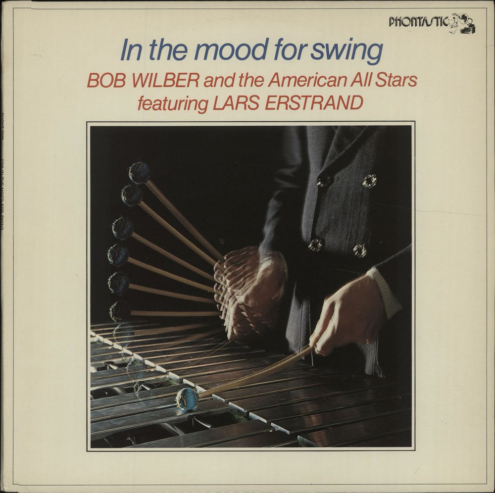 Bob Wilber In The Mood For Swing Swedish vinyl LP album (LP record) PHONT7526