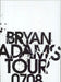 Bryan Adams 2007/2008 Tour + Ticket Stub UK tour programme