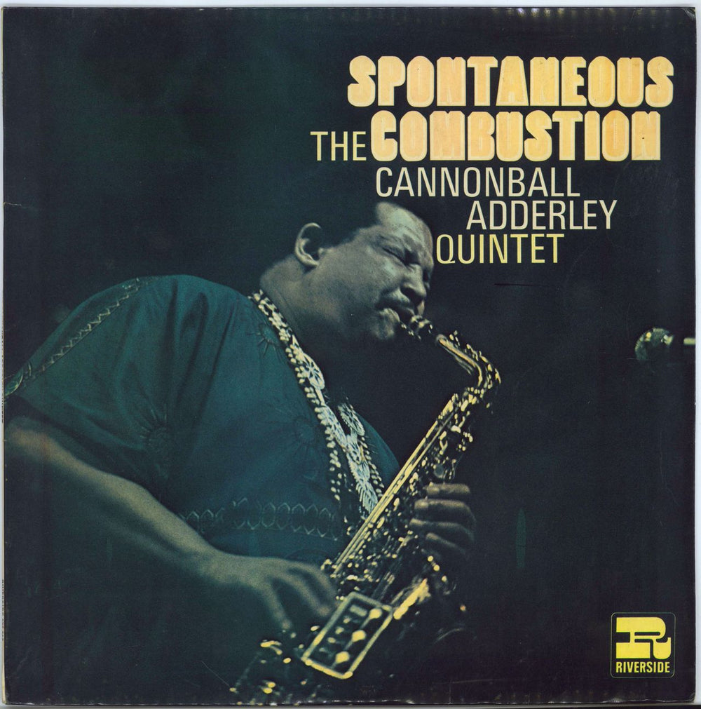 Cannonball Adderley Spontaneous Combustion US vinyl LP album (LP record) 673016