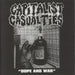 Capitalist Casualties Dope And War US 7" vinyl single (7 inch record / 45) #37