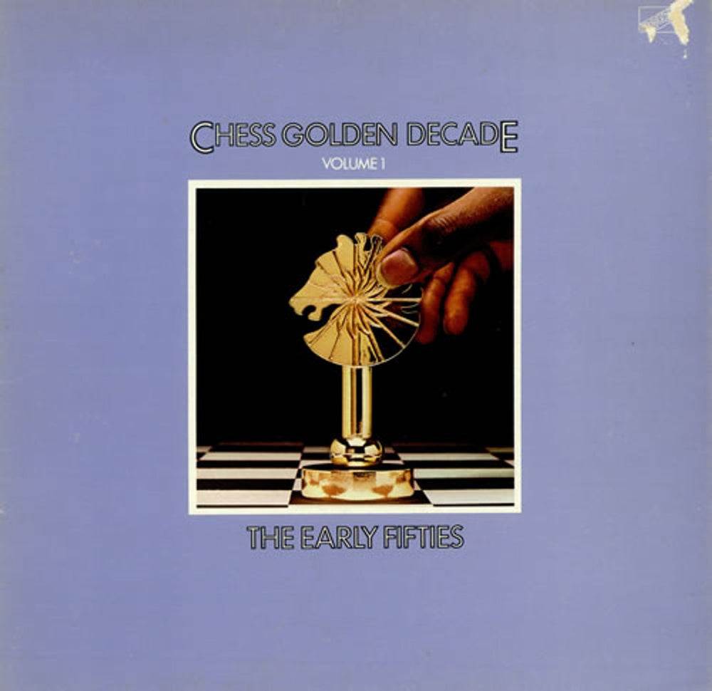 Chess Records Chess Golden Decade Volume 1 - The Early Fifties UK vinyl LP album (LP record) 6445150