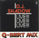 DJ Shadow Q-Bert Mix (Live!!!) UK 12" vinyl single (12 inch record / Maxi-single) MW084