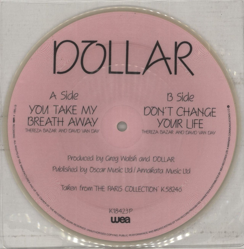 Dollar You Take My Breath Away UK 7" vinyl picture disc (7 inch picture disc single)