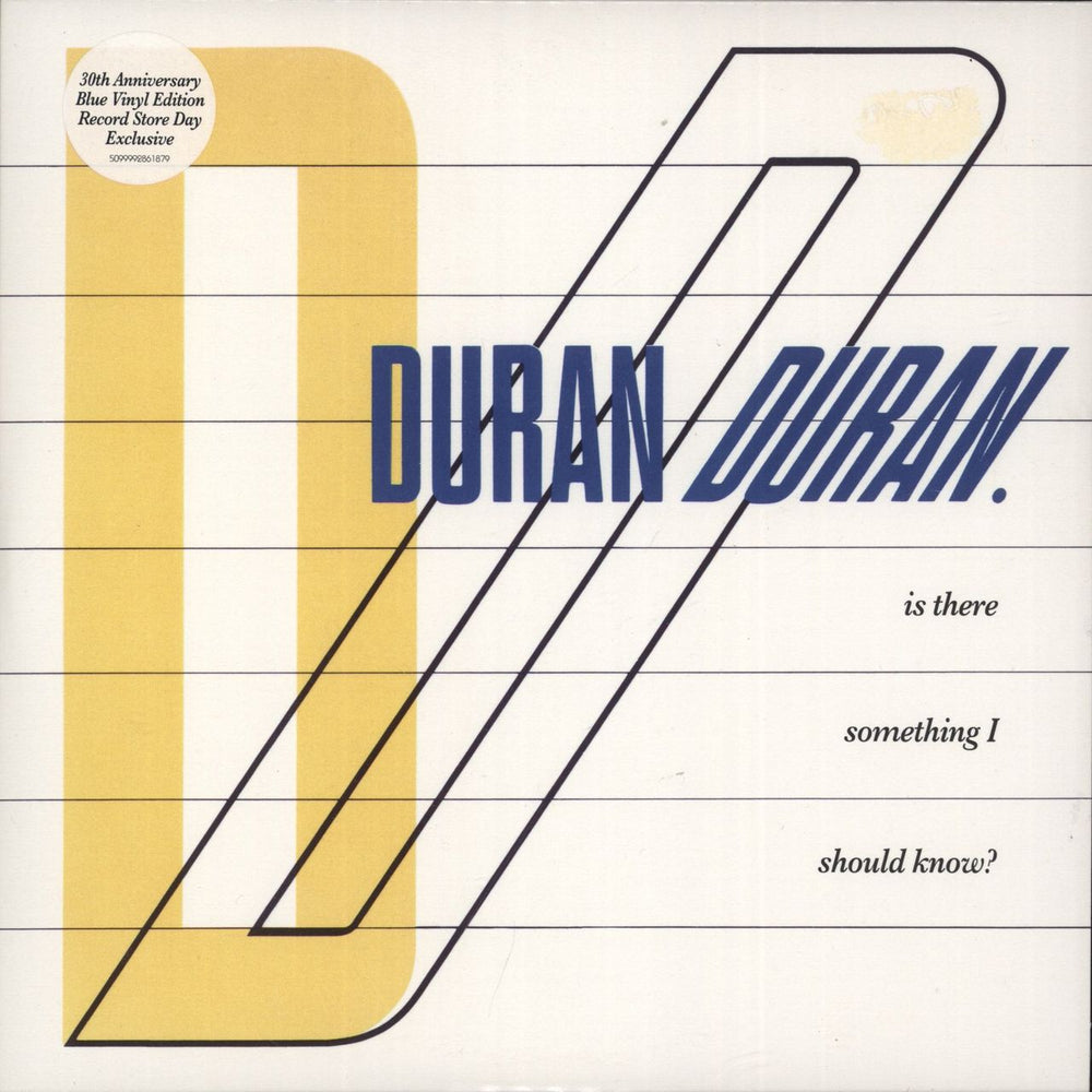 Duran Duran Is There Something I Should Know? - RSD13 - Blue Vinyl - EX UK 7" vinyl single (7 inch record / 45) EMIB5371