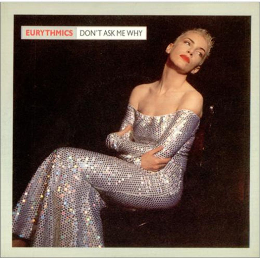 Eurythmics Don't Ask Me Why UK 7" vinyl single (7 inch record / 45) DA19