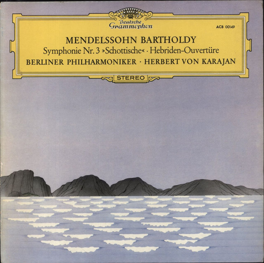 Felix Mendelssohn Mendelssohn: Symphonie Nr. 3 »Schottische« • Hebriden-Ouvertüre Italian vinyl LP album (LP record) ACB00149