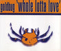 Goldbug Whole Lotta Love UK CD single (CD5 / 5") AJAUST008CD