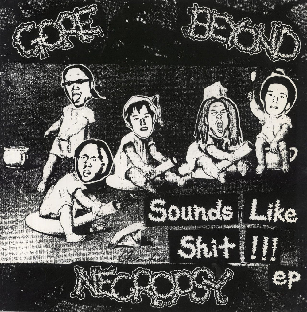 Gore Beyond Necropsy Sounds Like Shit !!! EP Japanese 7" vinyl single (7 inch record / 45) BLURRED-23