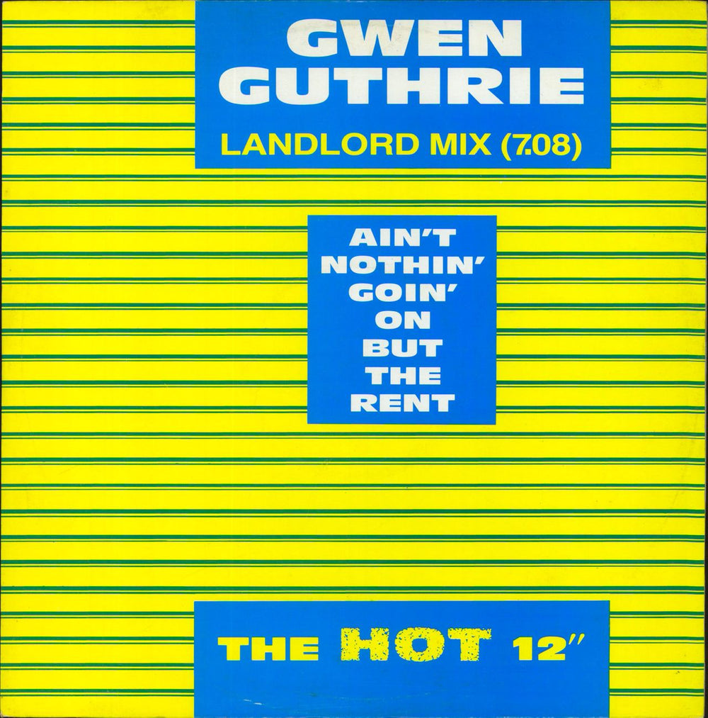 Gwen Guthrie Ain't Nothin' Goin' On But The Rent UK 12" vinyl single (12 inch record / Maxi-single) POSPA807