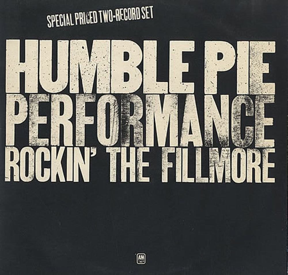 Humble Pie Performance: Rockin' The Fillmore - 2nd UK 2-LP vinyl record set (Double LP Album) AMLH63506