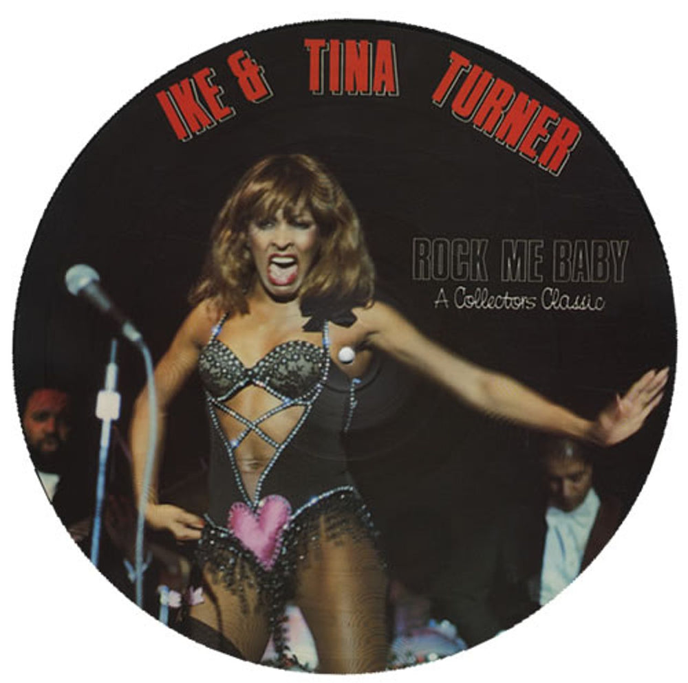 Ike & Tina Turner Rock Me Baby UK picture disc LP (vinyl picture disc album) 20015