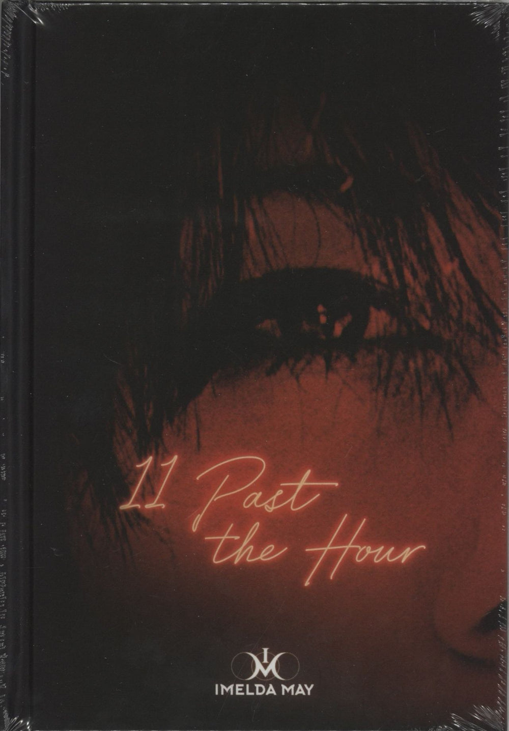 Imelda May 11 Past The Hour/Slip Of The Tongue - Deluxe Edition + Signed Insert - Sealed UK 2 CD album set (Double CD) 0718885