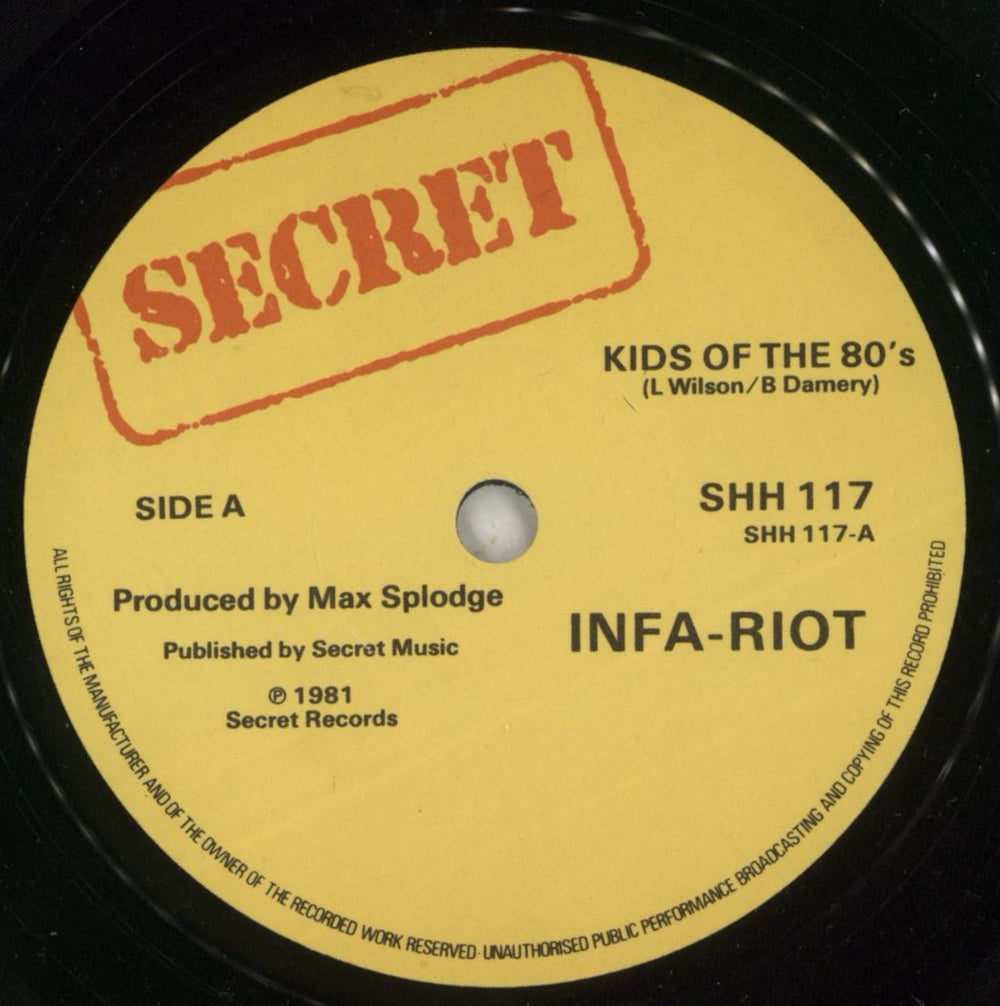 Infa Riot Kids Of The 80's UK 7" vinyl single (7 inch record / 45) 4TG07KI793460