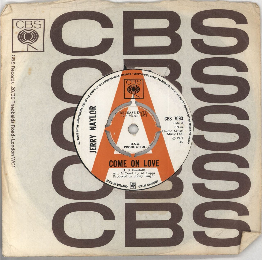 Jerry Naylor Come On Love UK Promo 7" vinyl single (7 inch record / 45) CBS7093