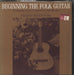 Jerry Silverman Beginning Folk Guitar: An Instruction Record For Beginners US vinyl LP album (LP record) FS8353