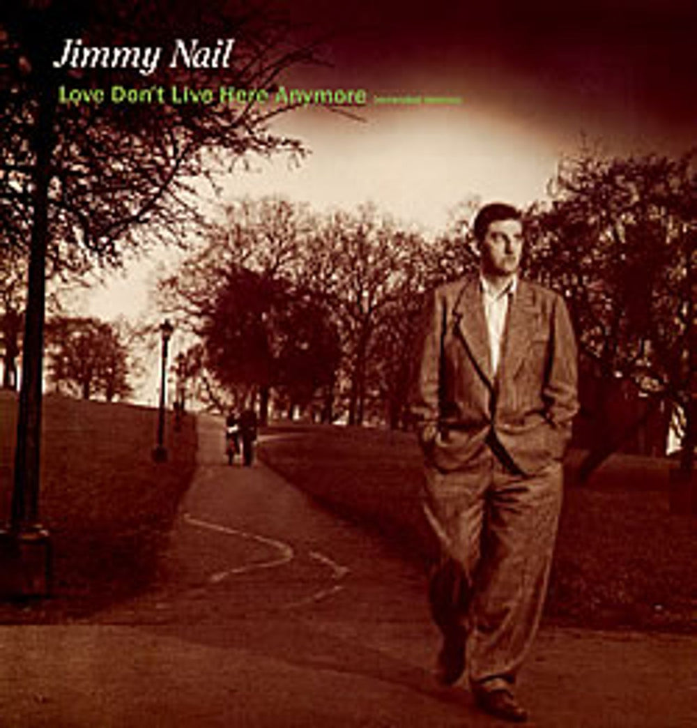 Jimmy Nail Love Don't Live Here Anymore UK 12" vinyl single (12 inch record / Maxi-single) VS764-12