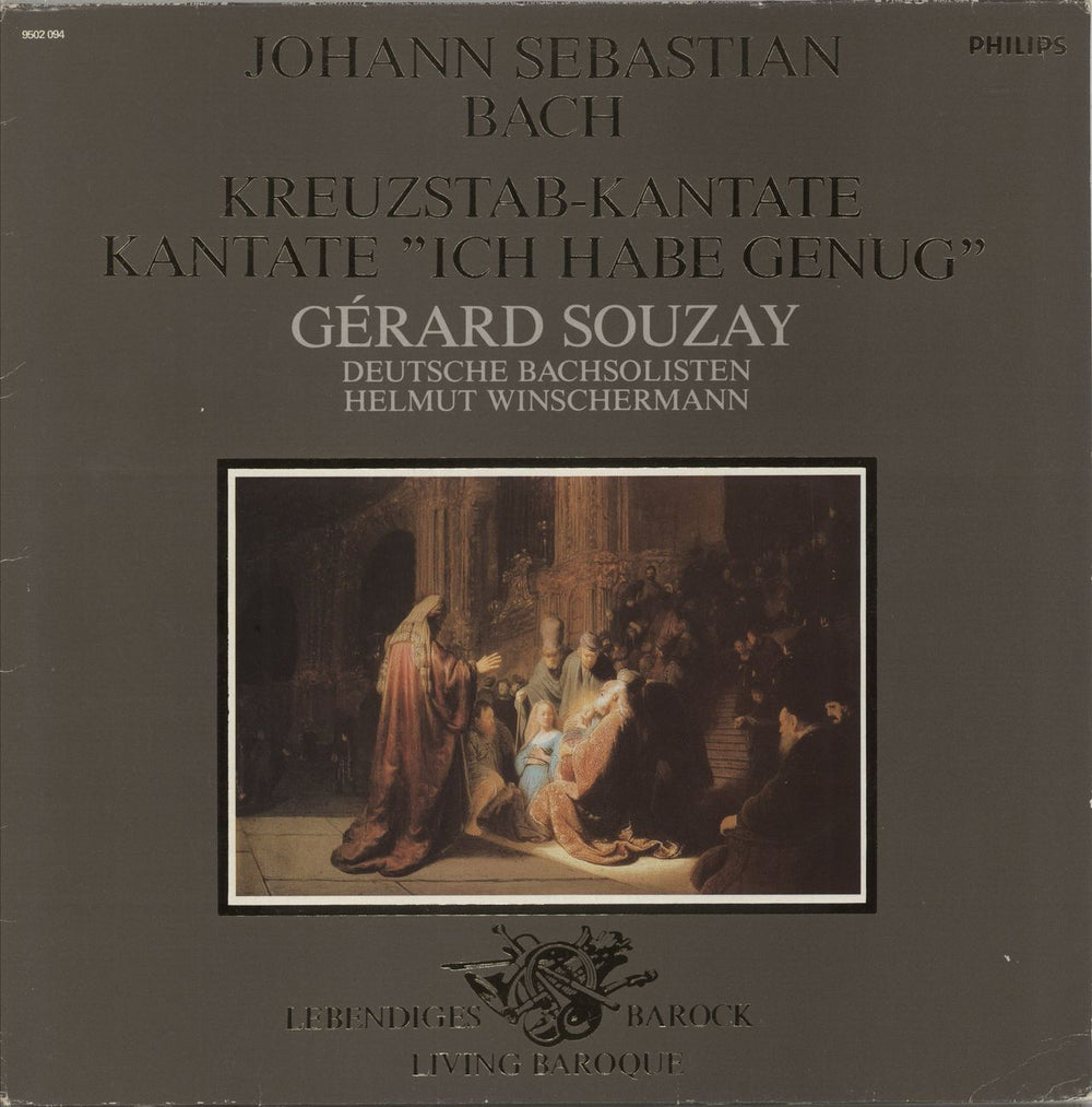 Johann Sebastian Bach Bach: Cantatas: Ich Habe Genug / Ich Will Den Kreuzstab Gerne Tragen) Dutch vinyl LP album (LP record) 9502094