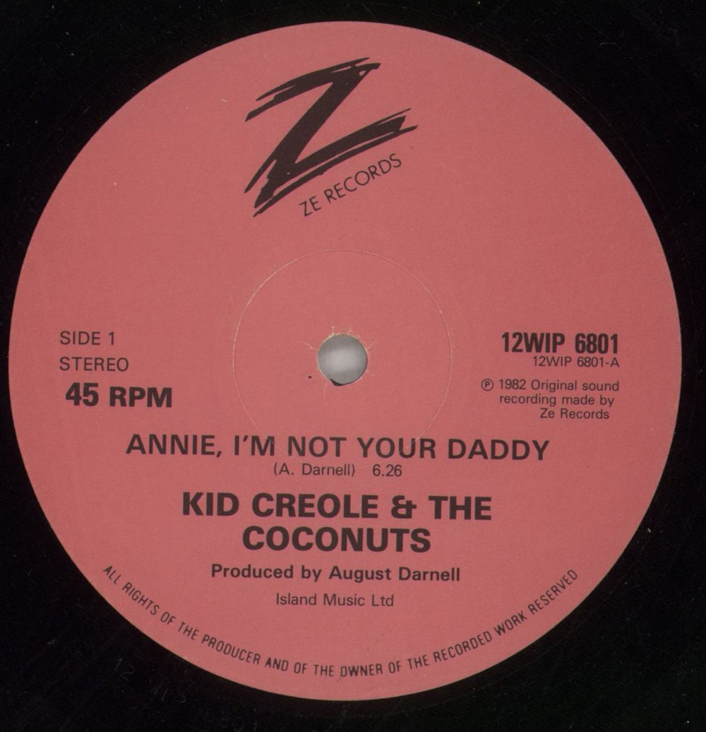 Kid Creole & The Coconuts Annie, I'm Not Your Daddy UK 12" vinyl single (12 inch record / Maxi-single) KDC12AN319025