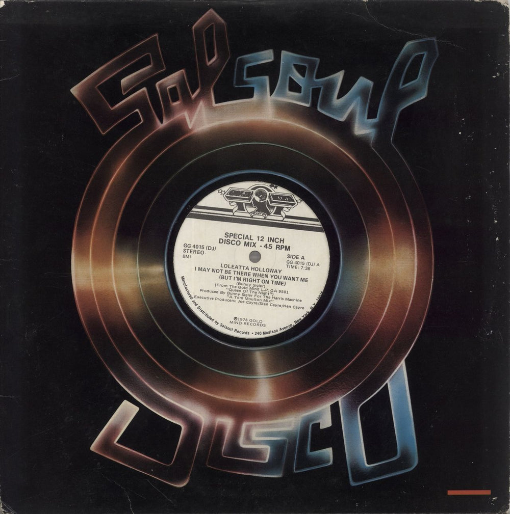 Loleatta Holloway I May Not Be There When You Want Me (But I'm Right On Time) US Promo 12" vinyl single (12 inch record / Maxi-single) GG4015(DJ)