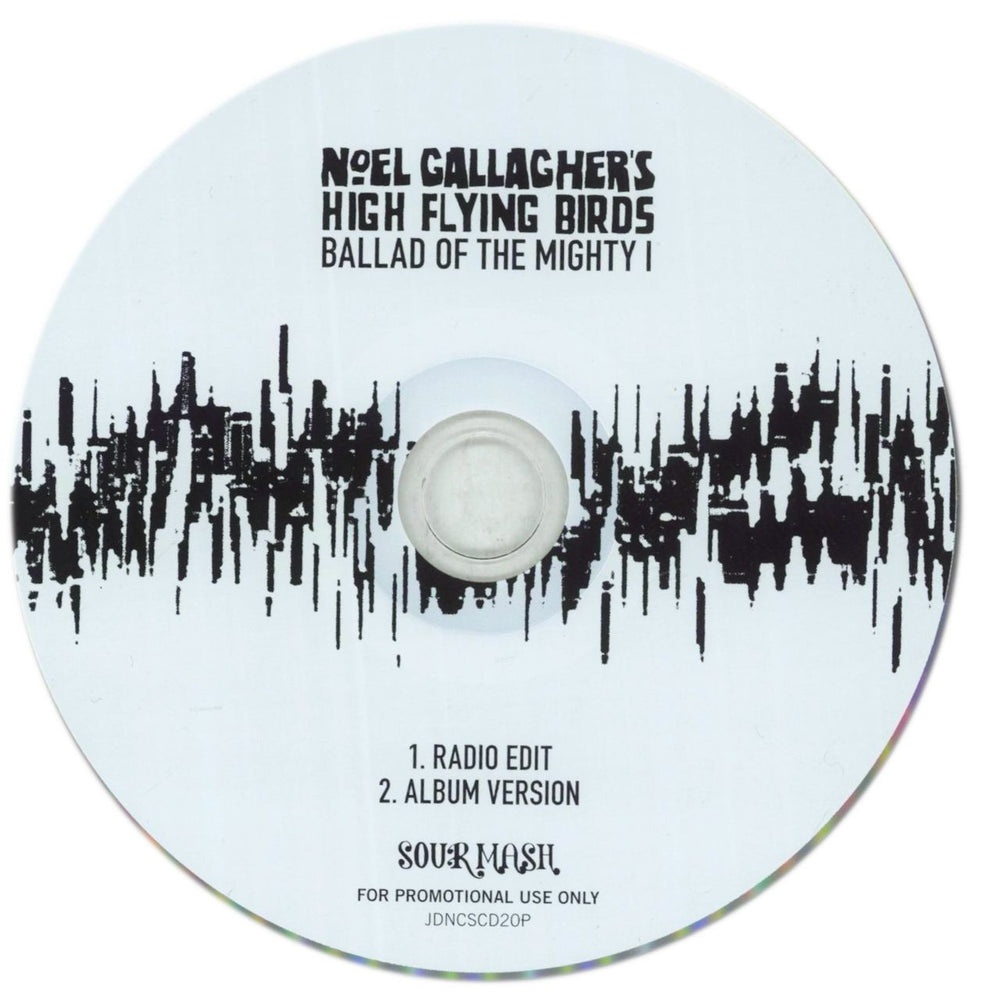 Noel Gallagher Ballad Of The Mighty I UK Promo CD single (CD5 / 5") NGLC5BA633204