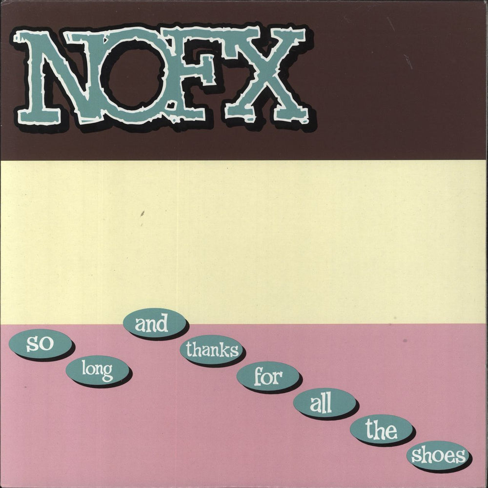 NoFX So Long And Thanks For All The Shoes US vinyl LP album (LP record) 86518-1