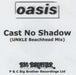 Oasis Cast No Shadow (UNKLE Beachhead Mix) UK CD-R acetate CD-R ACETATE