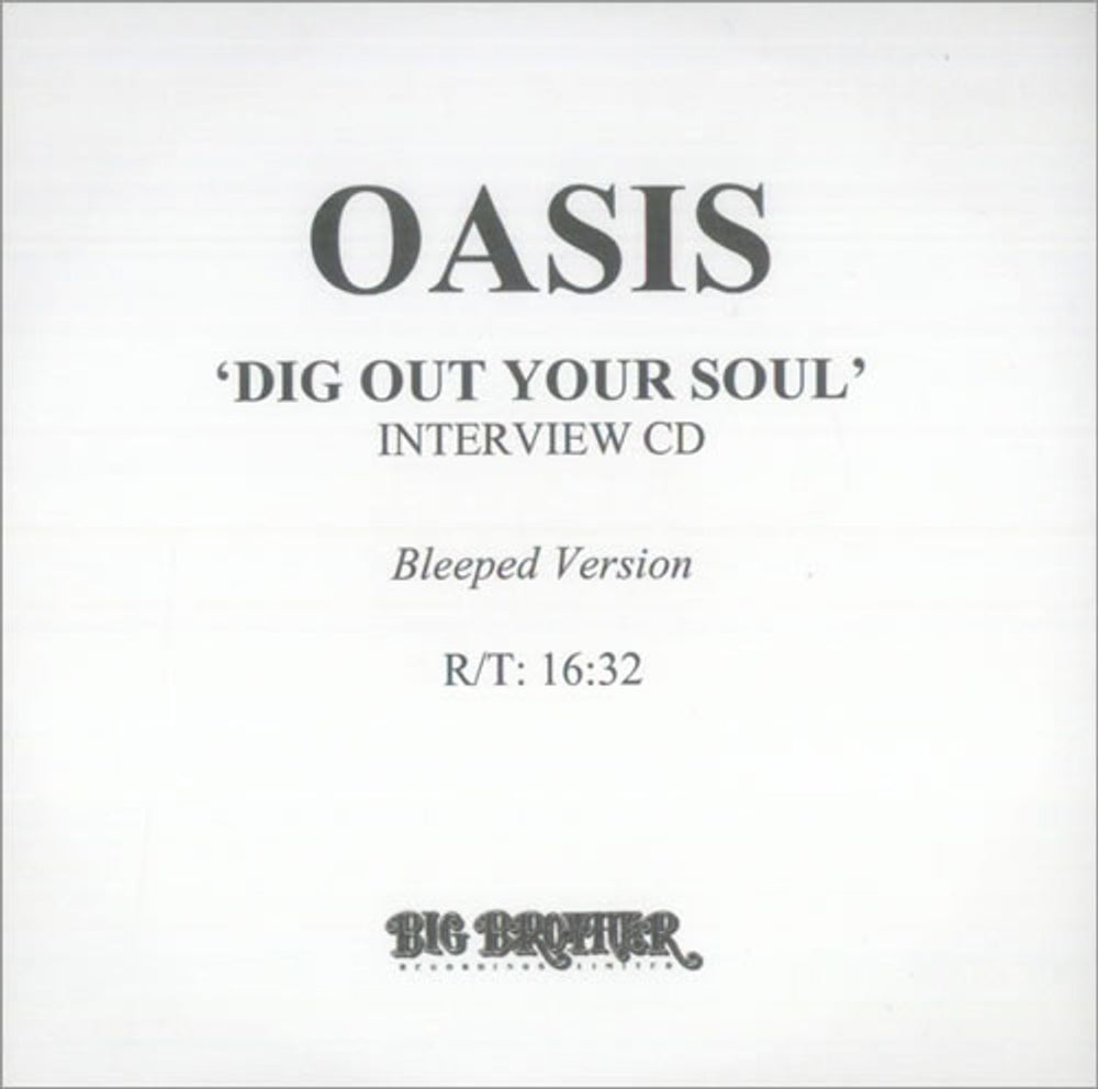 Oasis Dig Out Your Soul - Interview CD <I>Bleeped Version</I> UK Promo CD-R acetate CD-R ACETATE