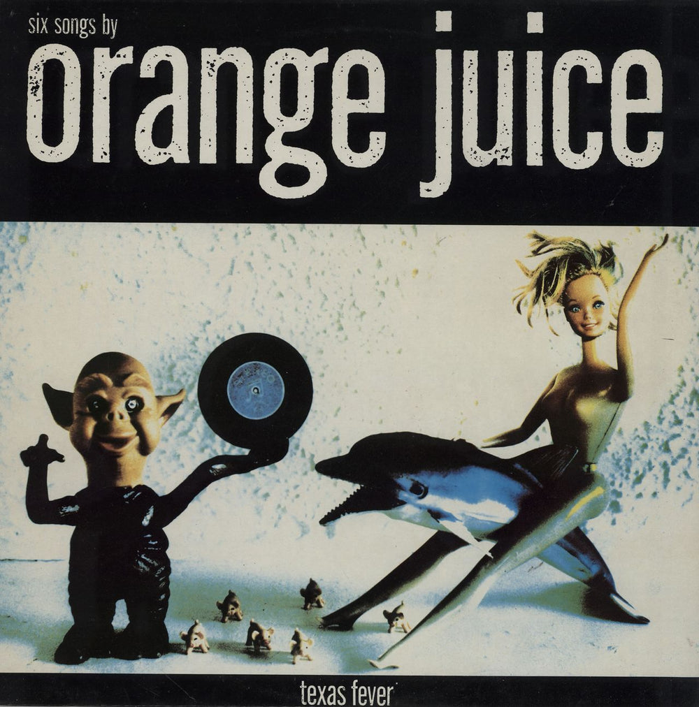 Orange Juice Texas Fever UK vinyl LP album (LP record) OJMLP1