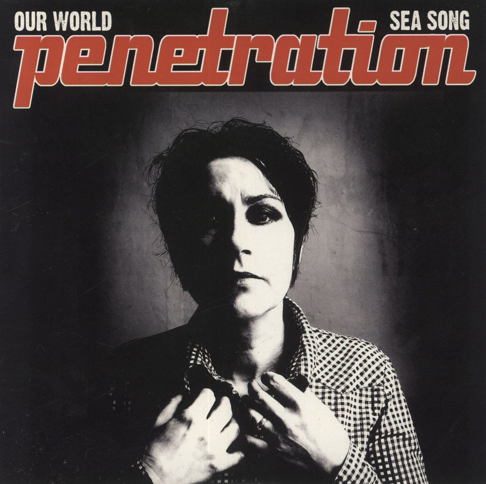 Penetration Our World - Red Vinyl UK 7" vinyl single (7 inch record / 45) DAMGOOD317