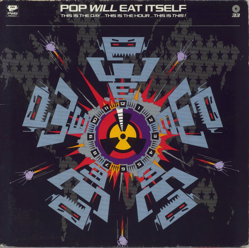 Pop Will Eat Itself This Is The Day...This Is The Hour...This Is This! UK vinyl LP album (LP record) PL74141