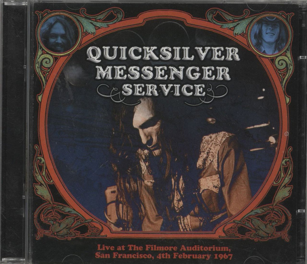 Quicksilver Messenger Service Live At The Filmore Auditorium, San Francisco, 4th February 1967 UK 2 CD album set (Double CD) BEARVP107CD