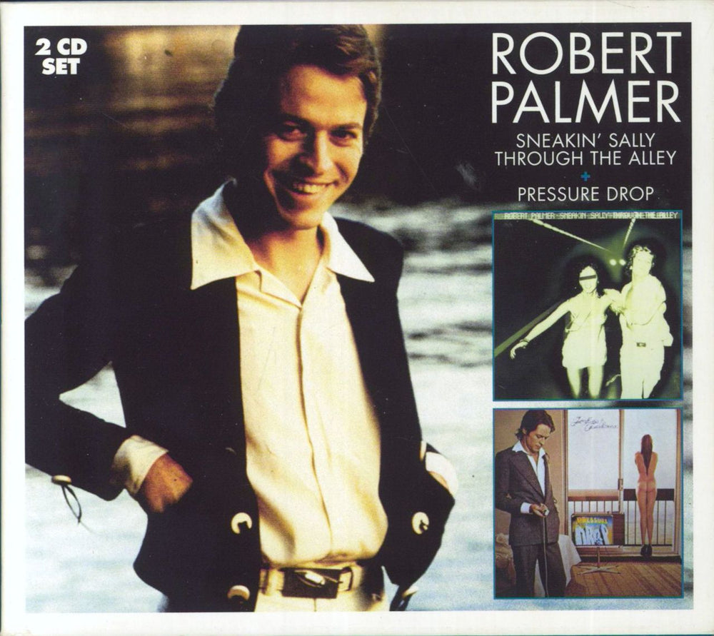 Robert Palmer Sneakin' Sally Through The Alley + Pressure Drop UK 2 CD album set (Double CD) EDK7037