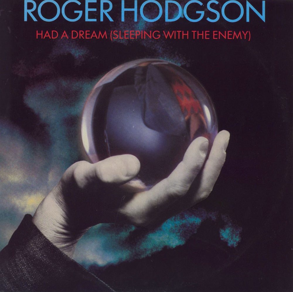 Roger Hodgson Had A Dream (Sleeping With The Enemy) UK 12" vinyl single (12 inch record / Maxi-single) AMY221