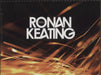 Ronan Keating Fires - CD Box Set - Autographed - Sealed UK CD Album Box Set 3714068