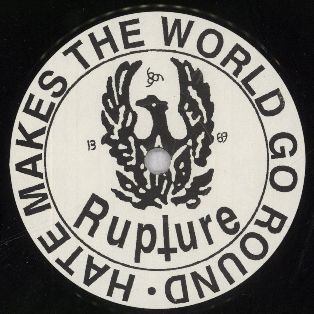 Rupture Hate Makes The World Go Round French 7" vinyl single (7 inch record / 45) 6ZR07HA835030