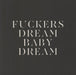 Savages Fuckers / Dream Baby Dream UK 12" vinyl single (12 inch record / Maxi-single) OLE-1060-1