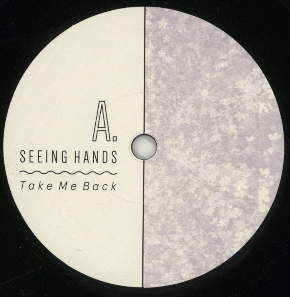Seeing Hands Take Me Back / Love You Still UK 7" vinyl single (7 inch record / 45) 8-K07TA864937