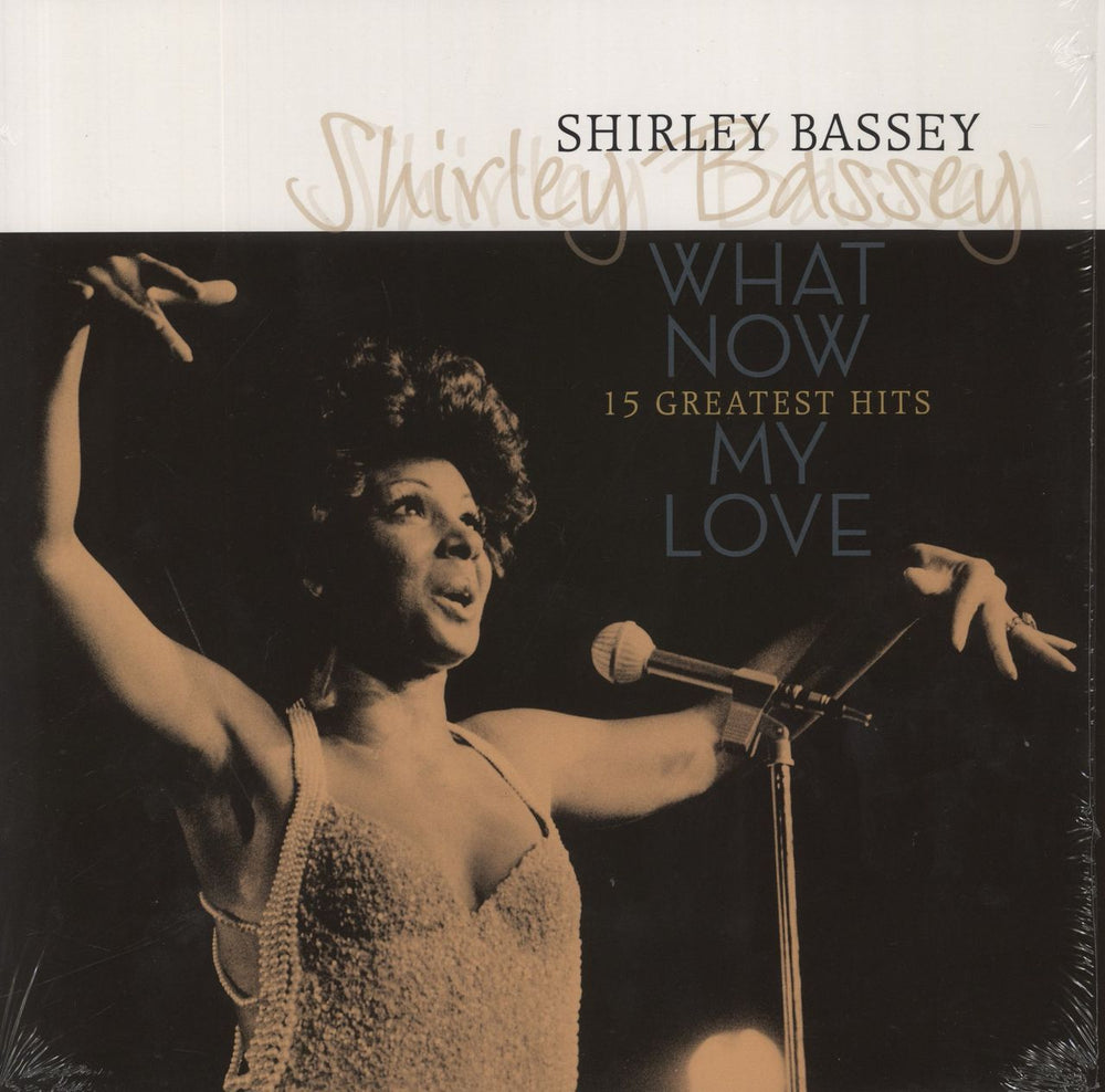 Shirley Bassey What Now My Love - 15 Greatest Hits Dutch vinyl LP album (LP record) VP80057