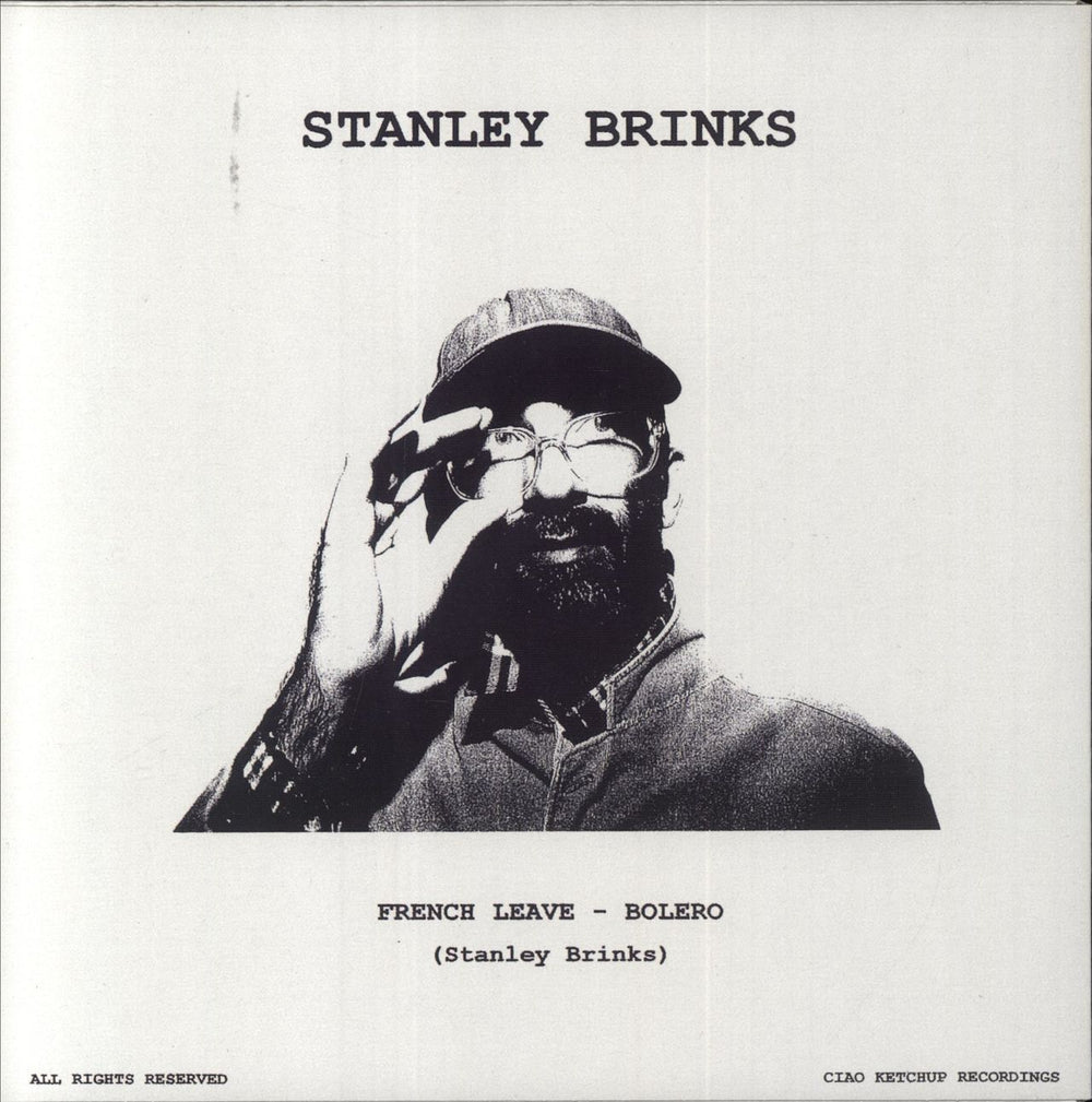 Stanley Brinks Stanley Brinks / French Leave UK 7" vinyl single (7 inch record / 45) CKR002