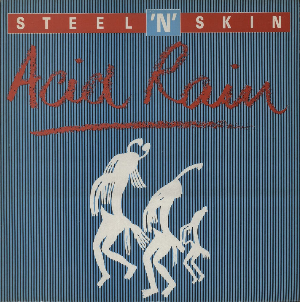 Steel An' Skin Acid Rain UK vinyl LP album (LP record) IBC50004