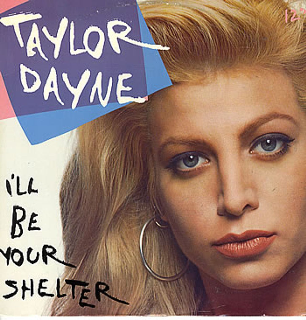 Taylor Dayne I'll Be Your Shelter UK 12" vinyl single (12 inch record / Maxi-single) 612996