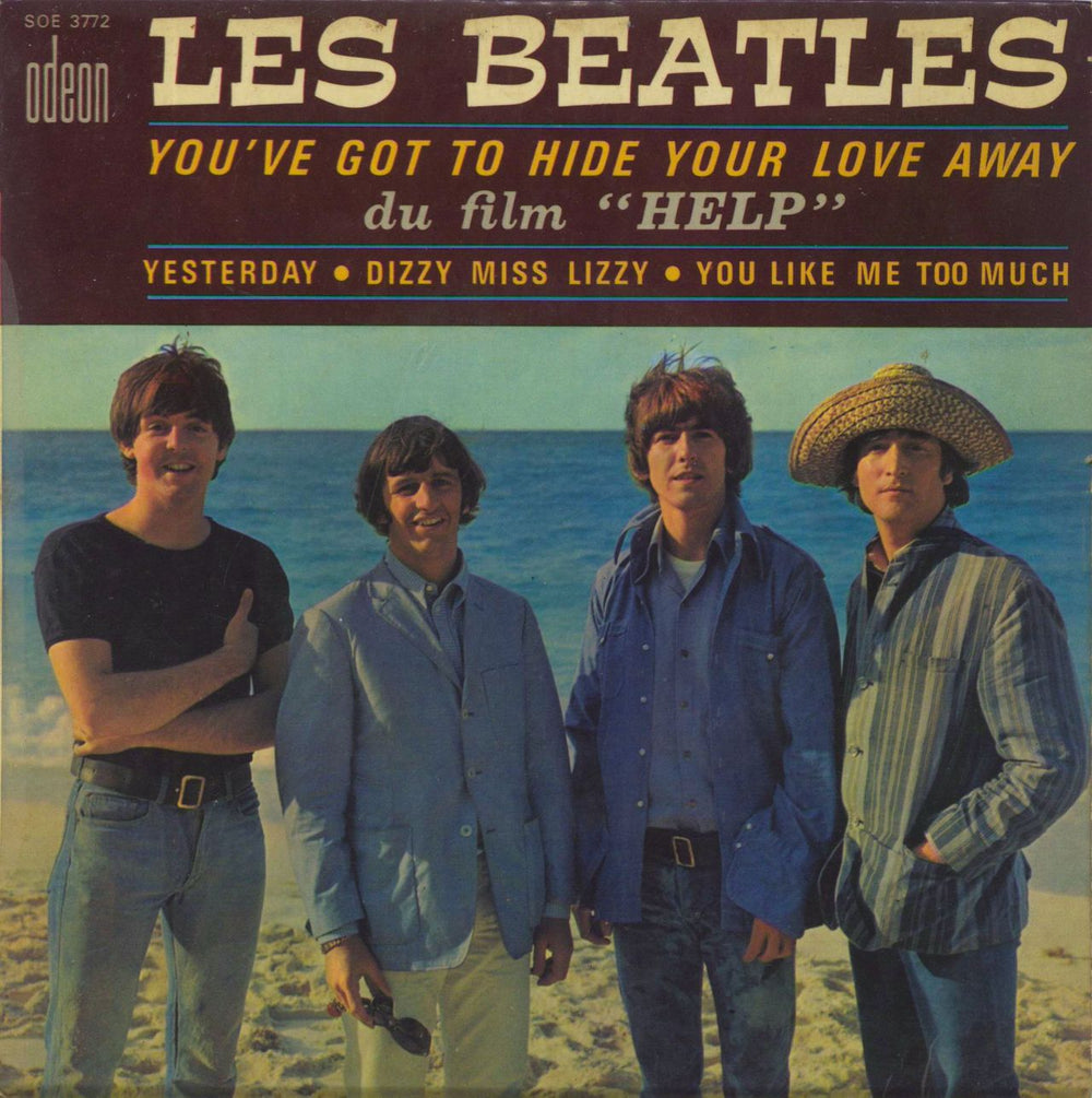 The Beatles You've Got To Hide Your Love Away EP - WOS/L French 7" vinyl single (7 inch record / 45) SOE3772