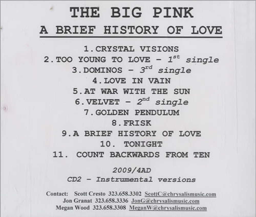 The Big Pink A Brief History Of Love + Instrumental US Promo CD-R acetate CDR ACETATE