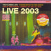 The Flaming Lips Live 2003 (Yoshimi Battles The Pink Robots Live At The Forum, London, UK Jan. 22, 2003) - Sealed US 2-LP vinyl record set (Double LP Album) 093624872733