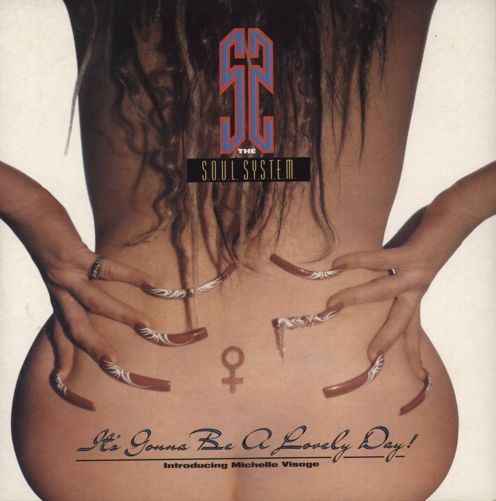 THE S.O.U.L. S.Y.S.T.E.M. It's Gonna Be A Lovely Day! UK 7" vinyl single (7 inch record / 45) 74321125697