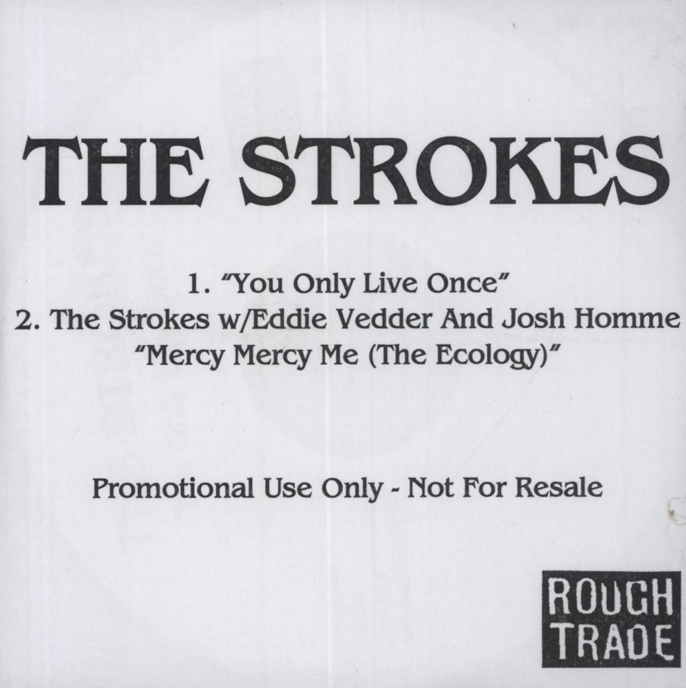 The Strokes You Only Live Once UK Promo CD-R acetate CD-R