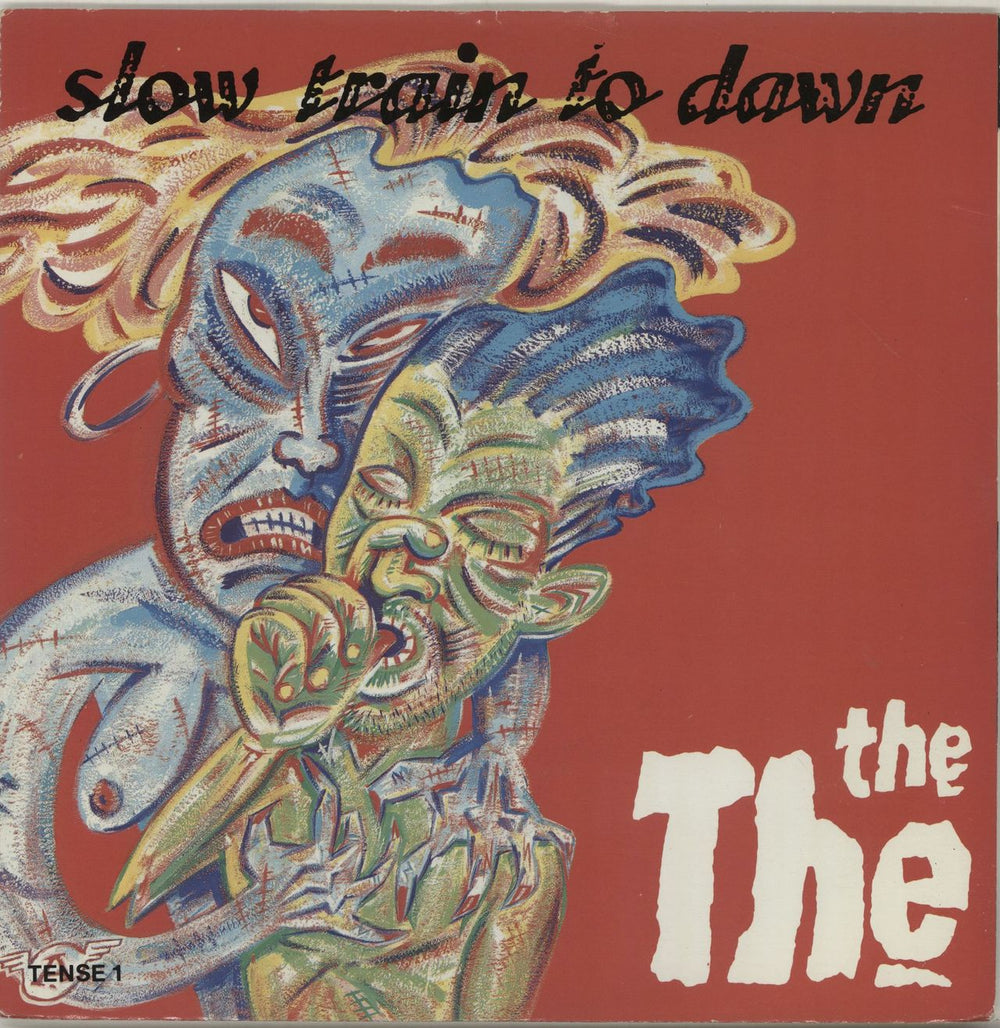 The The Slow Train To Dawn UK 7" vinyl single (7 inch record / 45) TENSE1